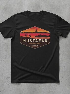 Mustafar National Park T-Shirt, Stick to the High Ground Tee, Funny Sci-Fi
